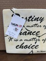 8" SQUARED CERAMIC PLAQUE "DESTINY IS NOT A MATTER OF CHANCE. IT IS A MATTER OF CHOICE" WJ BRYOU - Image 2